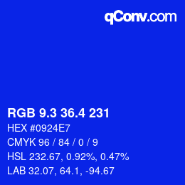 カラーコード: RGB 9.3 36.4 231 | qconv.com