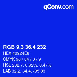 カラーコード: RGB 9.3 36.4 232 | qconv.com