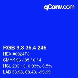 カラーコード: RGB 9.3 36.4 246 | qconv.com