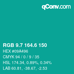 カラーコード: RGB 9.7 164.6 150 | qconv.com
