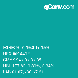 カラーコード: RGB 9.7 164.6 159 | qconv.com