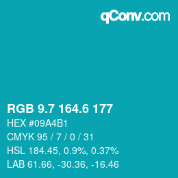 カラーコード: RGB 9.7 164.6 177 | qconv.com