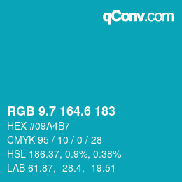 カラーコード: RGB 9.7 164.6 183 | qconv.com
