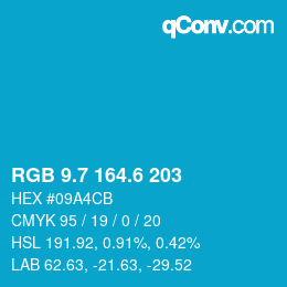 カラーコード: RGB 9.7 164.6 203 | qconv.com