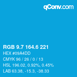 カラーコード: RGB 9.7 164.6 221 | qconv.com
