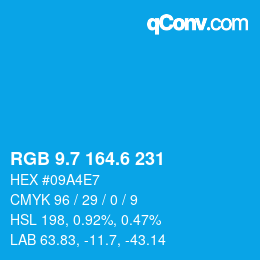 カラーコード: RGB 9.7 164.6 231 | qconv.com
