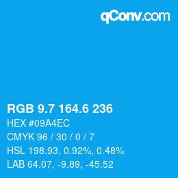 カラーコード: RGB 9.7 164.6 236 | qconv.com