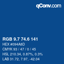 カラーコード: RGB 9.7 74.6 141 | qconv.com