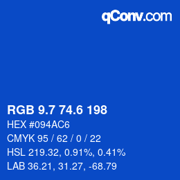 カラーコード: RGB 9.7 74.6 198 | qconv.com