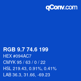 カラーコード: RGB 9.7 74.6 199 | qconv.com