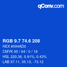 カラーコード: RGB 9.7 74.6 208 | qconv.com