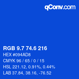 カラーコード: RGB 9.7 74.6 216 | qconv.com