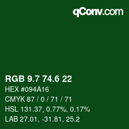 カラーコード: RGB 9.7 74.6 22 | qconv.com