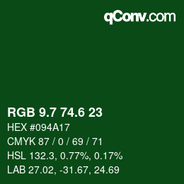 カラーコード: RGB 9.7 74.6 23 | qconv.com