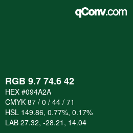 カラーコード: RGB 9.7 74.6 42 | qconv.com