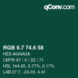 カラーコード: RGB 9.7 74.6 58 | qconv.com