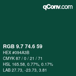 カラーコード: RGB 9.7 74.6 59 | qconv.com