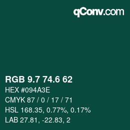 カラーコード: RGB 9.7 74.6 62 | qconv.com