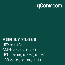 カラーコード: RGB 9.7 74.6 66 | qconv.com