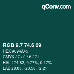 カラーコード: RGB 9.7 74.6 69 | qconv.com