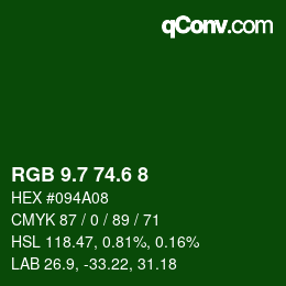 カラーコード: RGB 9.7 74.6 8 | qconv.com