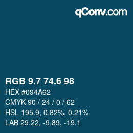 カラーコード: RGB 9.7 74.6 98 | qconv.com