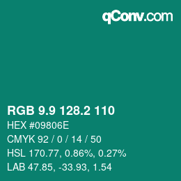 カラーコード: RGB 9.9 128.2 110 | qconv.com