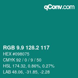 カラーコード: RGB 9.9 128.2 117 | qconv.com