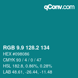 カラーコード: RGB 9.9 128.2 134 | qconv.com