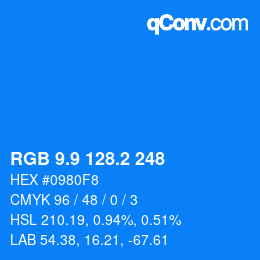 カラーコード: RGB 9.9 128.2 248 | qconv.com