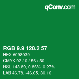 カラーコード: RGB 9.9 128.2 57 | qconv.com