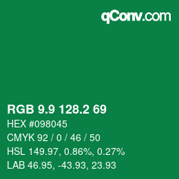 カラーコード: RGB 9.9 128.2 69 | qconv.com