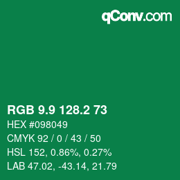 カラーコード: RGB 9.9 128.2 73 | qconv.com