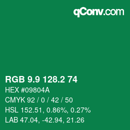 カラーコード: RGB 9.9 128.2 74 | qconv.com