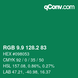 カラーコード: RGB 9.9 128.2 83 | qconv.com