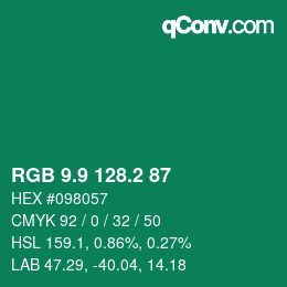 カラーコード: RGB 9.9 128.2 87 | qconv.com