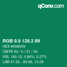 カラーコード: RGB 9.9 128.2 89 | qconv.com