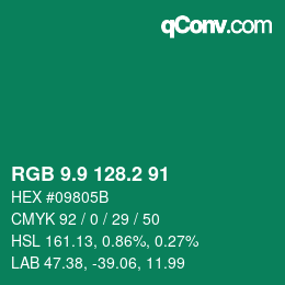カラーコード: RGB 9.9 128.2 91 | qconv.com