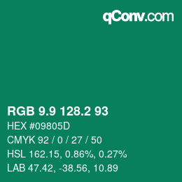 カラーコード: RGB 9.9 128.2 93 | qconv.com