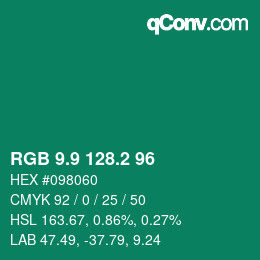 カラーコード: RGB 9.9 128.2 96 | qconv.com