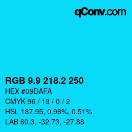カラーコード: RGB 9.9 218.2 250 | qconv.com