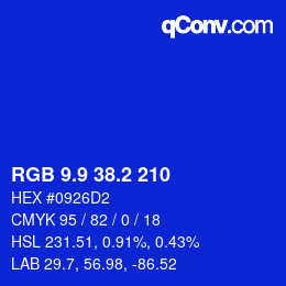 カラーコード: RGB 9.9 38.2 210 | qconv.com