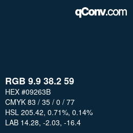 カラーコード: RGB 9.9 38.2 59 | qconv.com