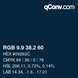 カラーコード: RGB 9.9 38.2 60 | qconv.com