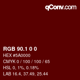 Color code: RGB 90.1 0 0 | qconv.com