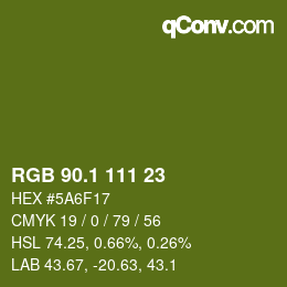 カラーコード: RGB 90.1 111 23 | qconv.com