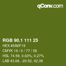 カラーコード: RGB 90.1 111 25 | qconv.com