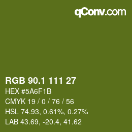カラーコード: RGB 90.1 111 27 | qconv.com