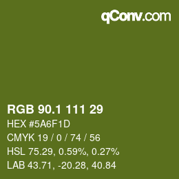 カラーコード: RGB 90.1 111 29 | qconv.com