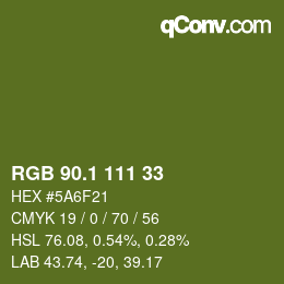 カラーコード: RGB 90.1 111 33 | qconv.com